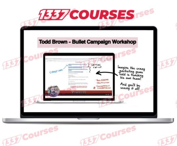 Todd Brown – Bullet Campaign Workshop