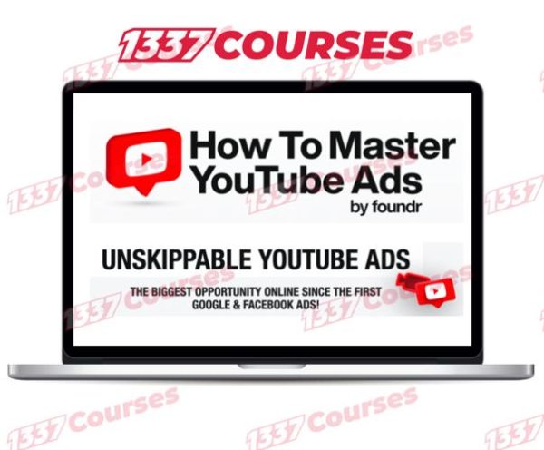Tommie Powers – How To Master YouTube Ads (FOUNDR)