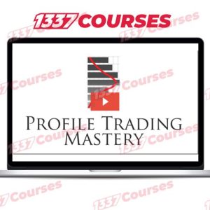 Trading Framework – Profile Trading Mastery