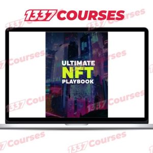 Ultimate NFT Playbook 2021