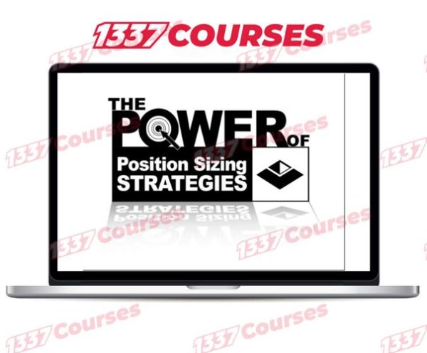 Van Tharp – The Power of Position Sizing Strategies