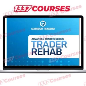 Warrior Trading – Trader Rehab – Warrior Pro