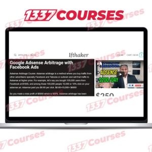 ifthaker – AdSense Arbitrage Full Masterclass Course