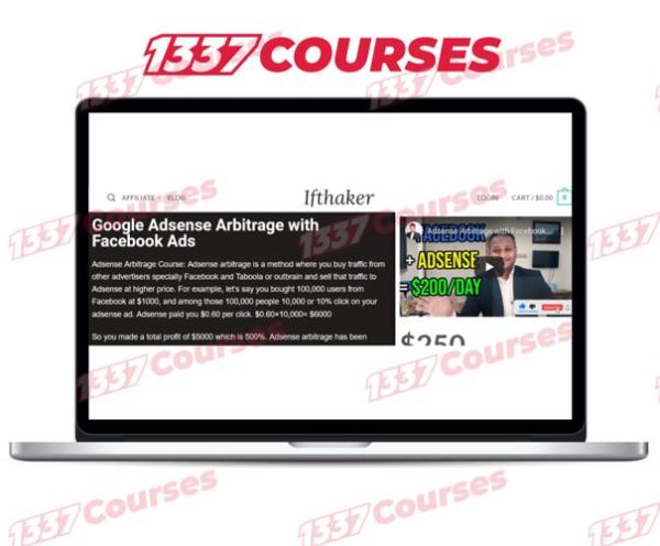 ifthaker – AdSense Arbitrage Full Masterclass Course